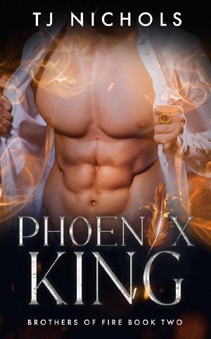 [Brothers of Fire 02] • Phoenix King
